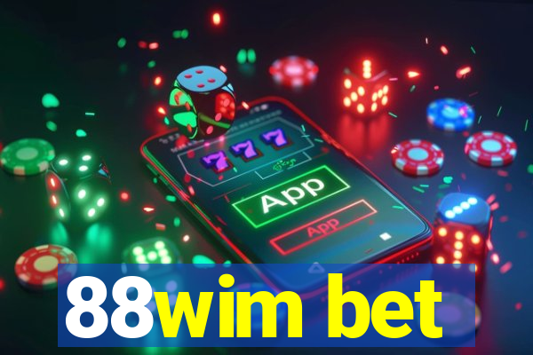 88wim bet